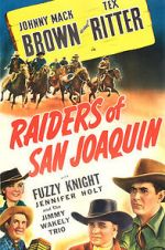Watch Raiders of San Joaquin Watch123movies