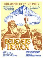 Watch The Believer\'s Heaven Watch123movies