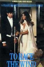 Watch To Race the Wind Watch123movies