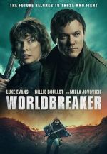 Watch Worldbreaker Watch123movies