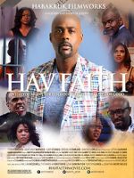 Watch Hav Faith Watch123movies
