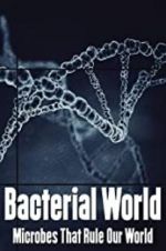 Watch Bacterial World Watch123movies