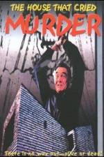 Watch The House That Cried Murder Watch123movies