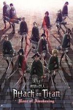 Watch Attack on Titan: The Roar of Awakening Watch123movies