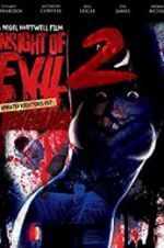 Watch Insight of Evil 2: Vengeance Watch123movies