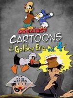 Watch Greatest Cartoons of the Golden Era Vol. 4 Watch123movies
