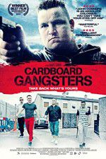 Watch Cardboard Gangsters Watch123movies