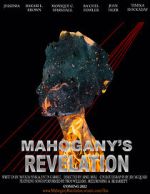 Watch Mahogany\'s Revelation (Short 2021) Watch123movies