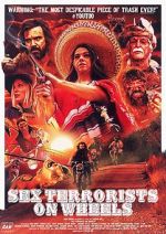 Watch Sex Terrorists on Wheels Watch123movies