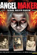 Watch Angel Maker: Serial Killer Queen Watch123movies