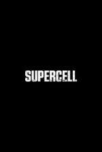Watch Supercell Watch123movies
