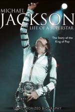 Watch Michael Jackson Life of a Superstar Watch123movies