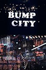 Watch Bump City Watch123movies