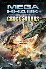Watch Mega Shark vs Crocosaurus Watch123movies