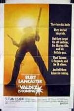 Watch Valdez Is Coming Watch123movies