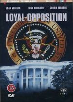 Watch Loyal Opposition Watch123movies