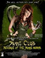 Watch Snake Club: Revenge of the Snake Woman Watch123movies