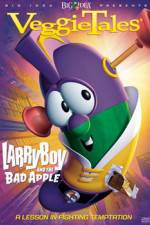 Watch VeggieTales Larry-Boy and the Bad Apple Watch123movies