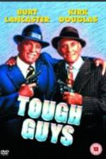 Watch Tough Guys Watch123movies