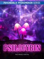 Watch Psilocybin: The Magic Portal (Short 2019) Watch123movies
