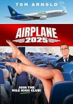 Watch Airplane 2025 Watch123movies