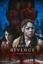 Watch A Demon\'s Revenge Watch123movies
