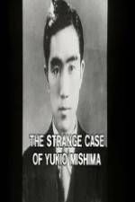 Watch The Strange Case of Yukio Mishima Watch123movies