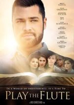 Watch Play the Flute Watch123movies