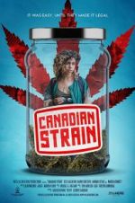 Watch Canadian Strain Watch123movies