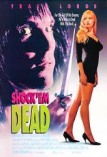 Watch Shock 'Em Dead Watch123movies