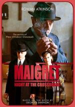 Watch Maigret: Night at the Crossroads Watch123movies