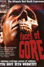 Watch Faces of Gore Watch123movies