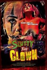 Watch Slutty the Clown Watch123movies