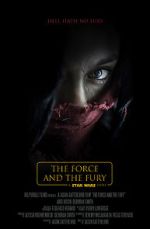 Watch Star Wars: The Force and the Fury (Short 2017) Watch123movies