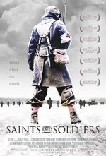 Watch Saints and Soldiers Watch123movies