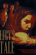 Watch Lucy\'s Tale Watch123movies