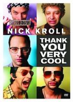 Watch Nick Kroll: Thank You Very Cool Watch123movies