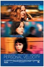 Watch Personal Velocity Watch123movies