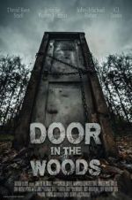 Watch Door in the Woods Watch123movies