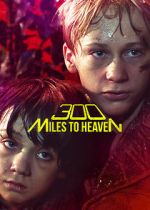 Watch 300 Miles to Heaven Watch123movies