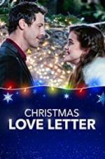 Watch Christmas Love Letter Watch123movies
