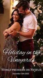 Watch Holiday in the Vineyards Watch123movies