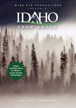 Watch Idaho from Above Watch123movies