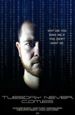 Watch Tuesday Never Comes Watch123movies