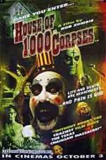 Watch House of 1000 Corpses Watch123movies