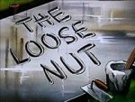 Watch The Loose Nut (Short 1945) Watch123movies