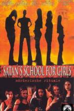 Watch Satan's School for Girls Watch123movies