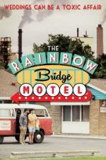Watch The Rainbow Bridge Motel Watch123movies