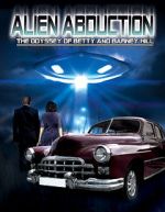Watch Alien Abduction: The Odyssey of Betty and Barney Hill Watch123movies
