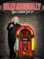 Watch Billy Connolly: You Asked for It Watch123movies